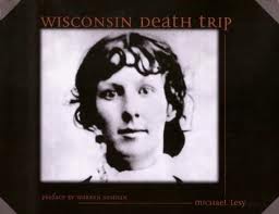 Wisconsin Death Trip cover